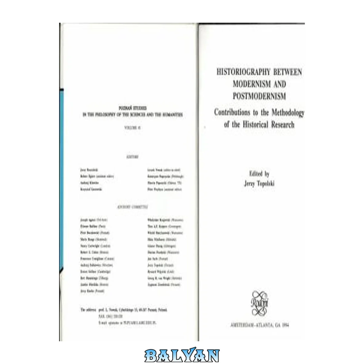 جلد کتاب Historiography Between Modernism and Postmodernism: Contributions to the Methodology of the Historical Research (Poznan Studies in the Philosophy of the ... of the Sciences and the Humanities)