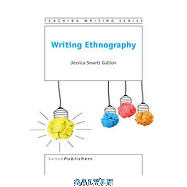 Writing Ethnography (Teaching Writing)