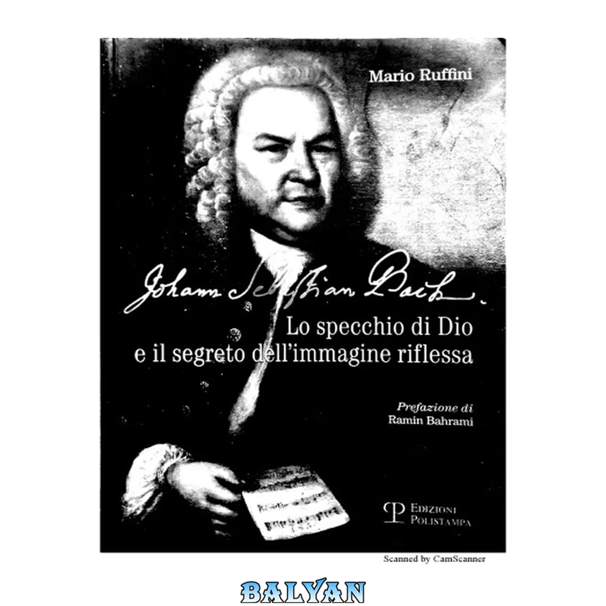 جلد کتاب Johann Sebastian Bach : lo specchio di Dio e il segreto dell’immagine riflessa