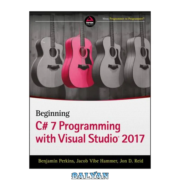 Beginning C# 7 Programming with Visual Studio 2017