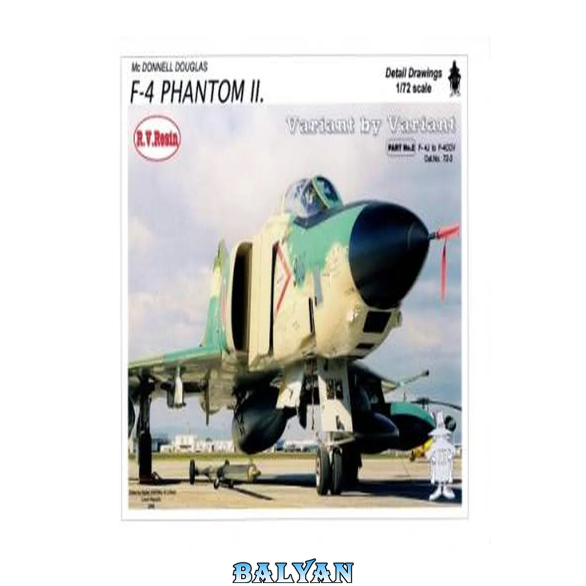 جلد کتاب McDonnell Douglas F-4 Phantom II. Variant by Variant Part 2  F-4J to F-4CCV