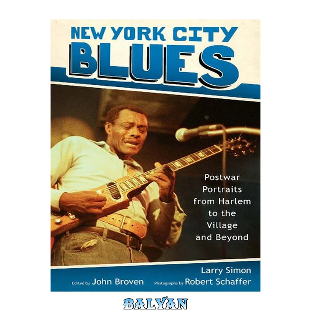 جلد کتاب New York City Blues: Postwar Portraits from Harlem to the Village and Beyond (American Made Music Series)