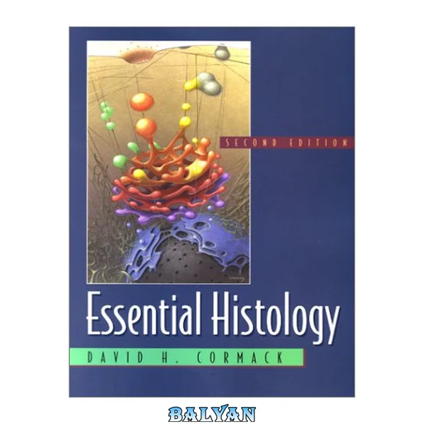Essential Histology