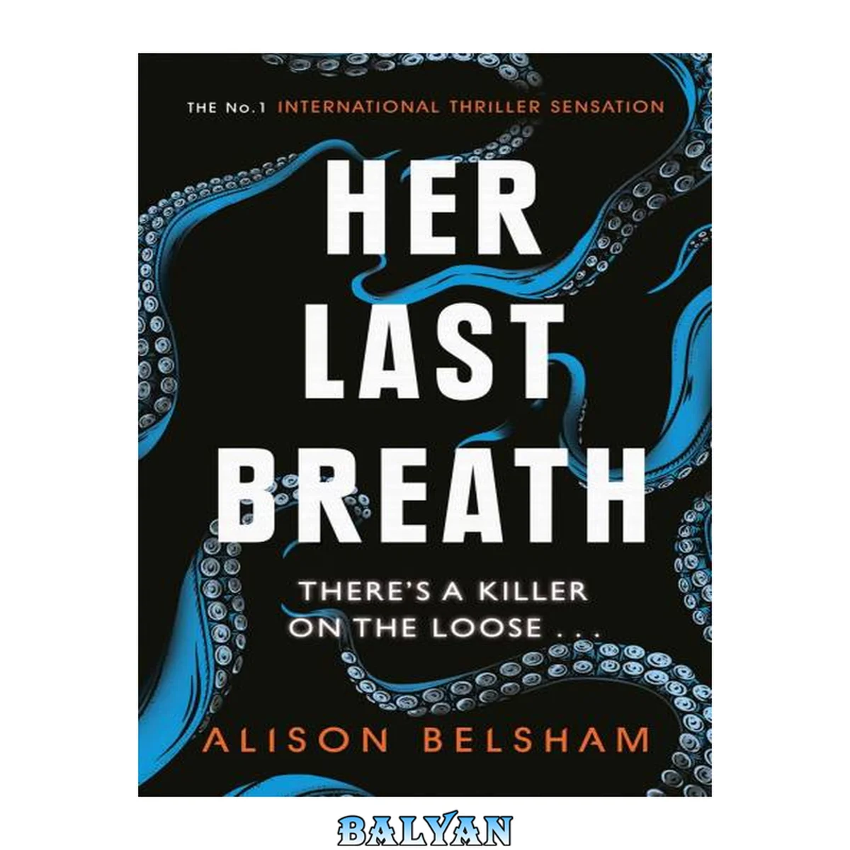 جلد کتاب Her Last Breath: The new crime thriller from the international bestseller (Sullivan and Mullins)
