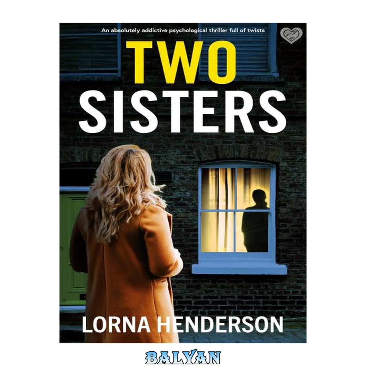 جلد کتاب Two Sisters: An absolutely addictive psychological thriller full of twists