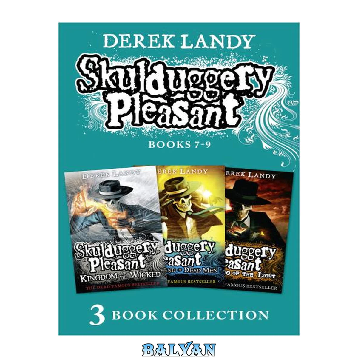 جلد کتاب Skulduggery Pleasant: Books 7 – 9: The Darquesse Trilogy: Kingdom Of The Wicked, Last Stand Of Dead Men, The Dying Of The Light (skulduggery Pleasant)