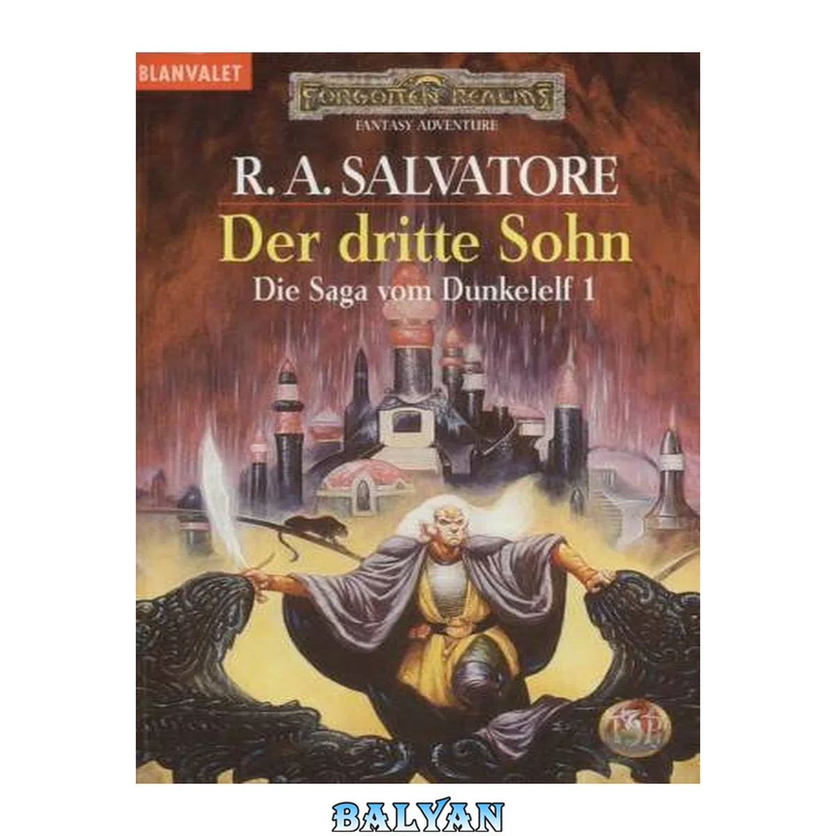 جلد کتاب Die Saga vom Dunkelelf 1. Der dritte Sohn / aus dem Amerikan. von Karin König