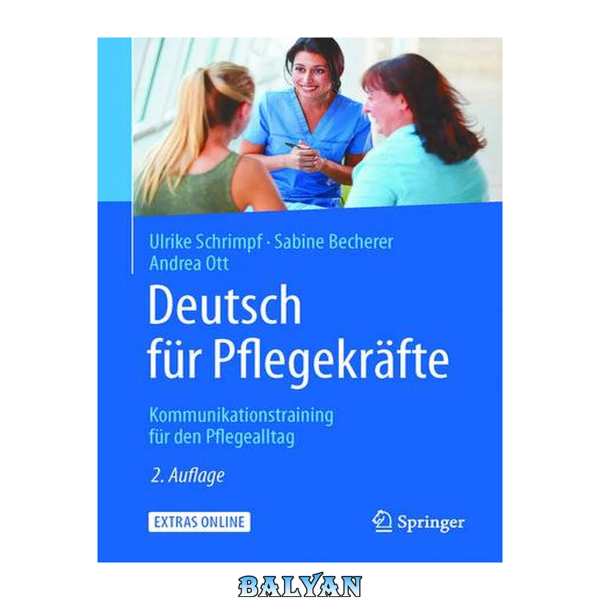 جلد کتاب Deutsch für Pflegekräfte: Kommunikationstraining für den Pflegealltag (German Edition)