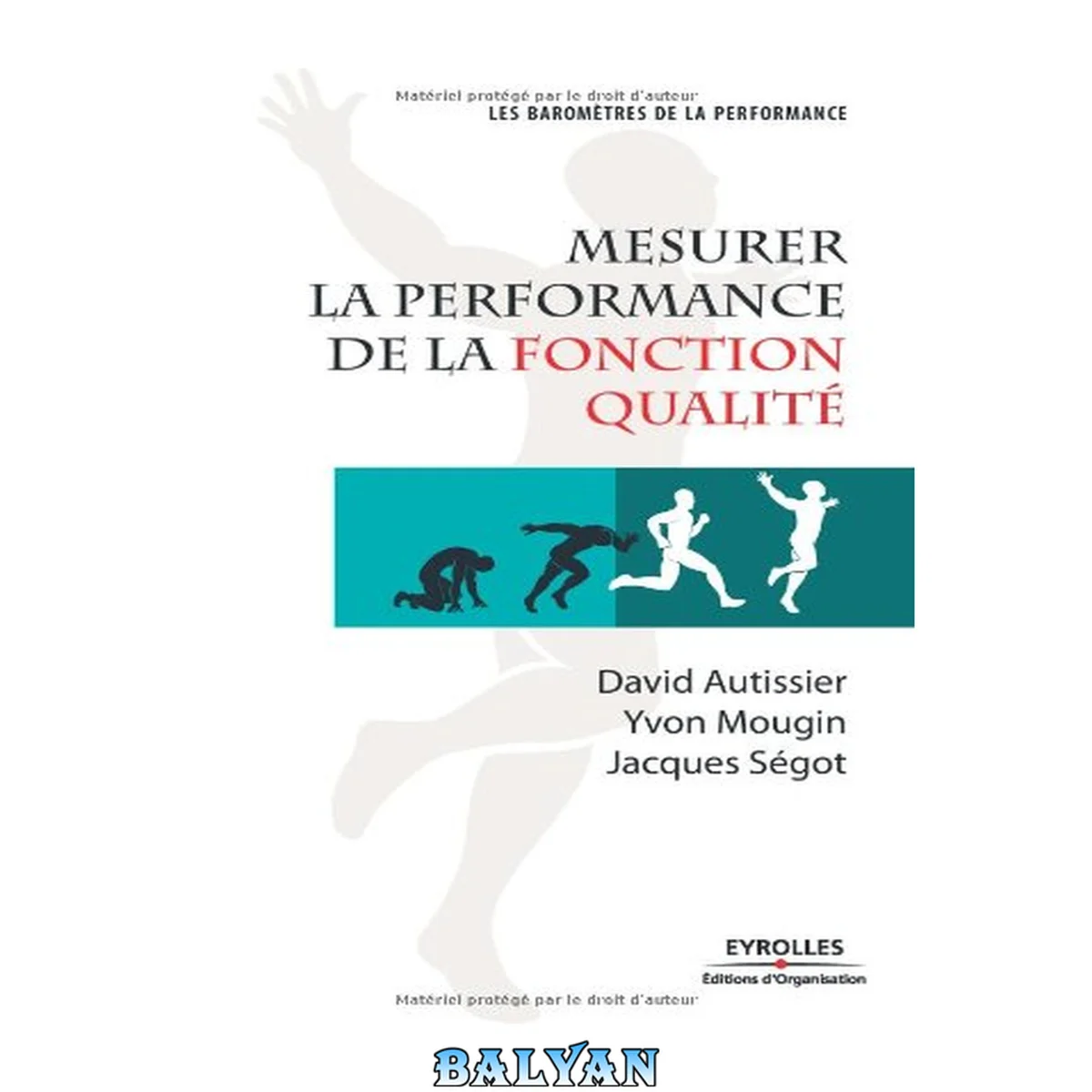جلد کتاب Mesurer la performance de la fonction qualité (Les baromètres de la performance) (French Edition)