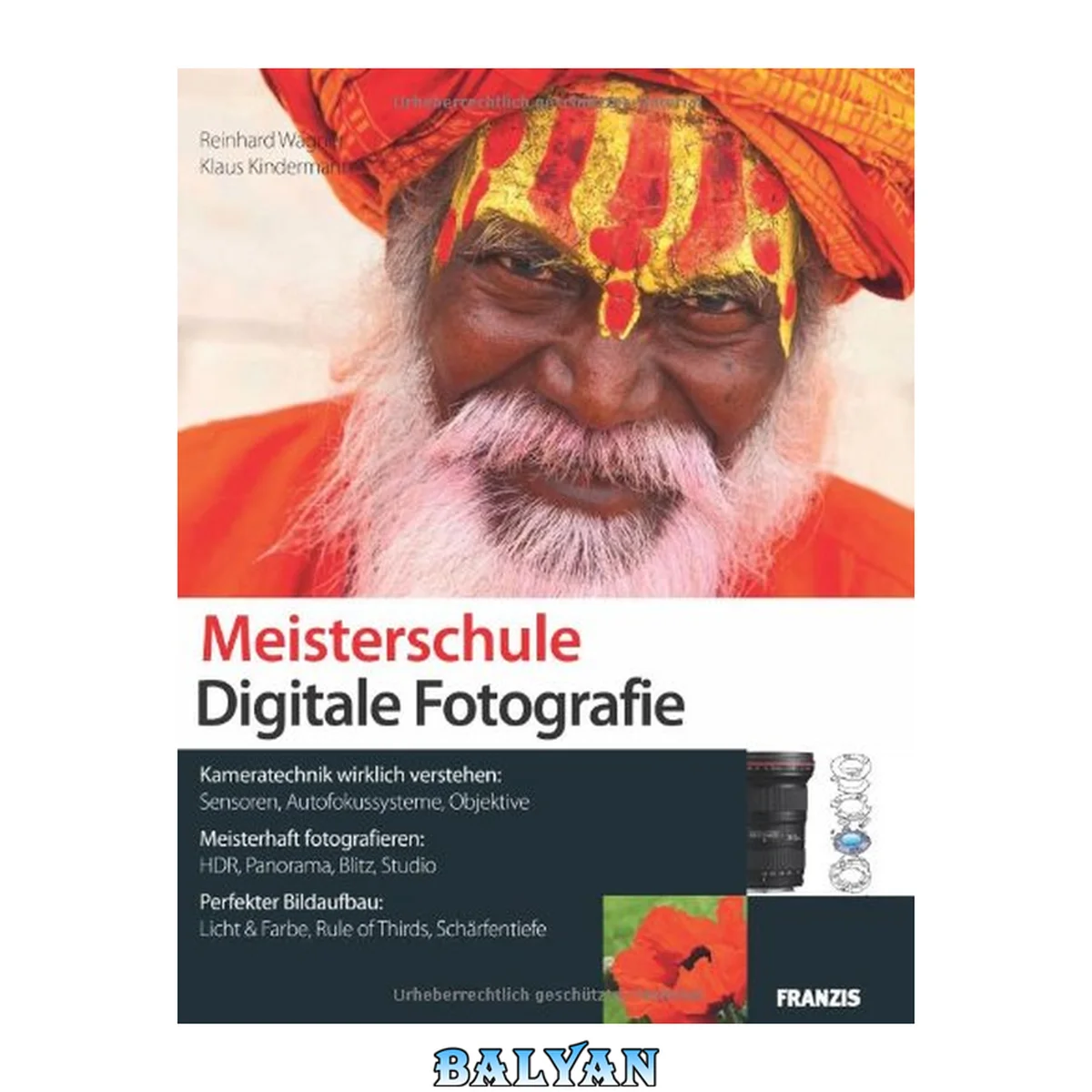 جلد کتاب Meisterschule Digitale Fotografie : Kameratechnik wirklich verstehen und meisterhaft fotografieren!