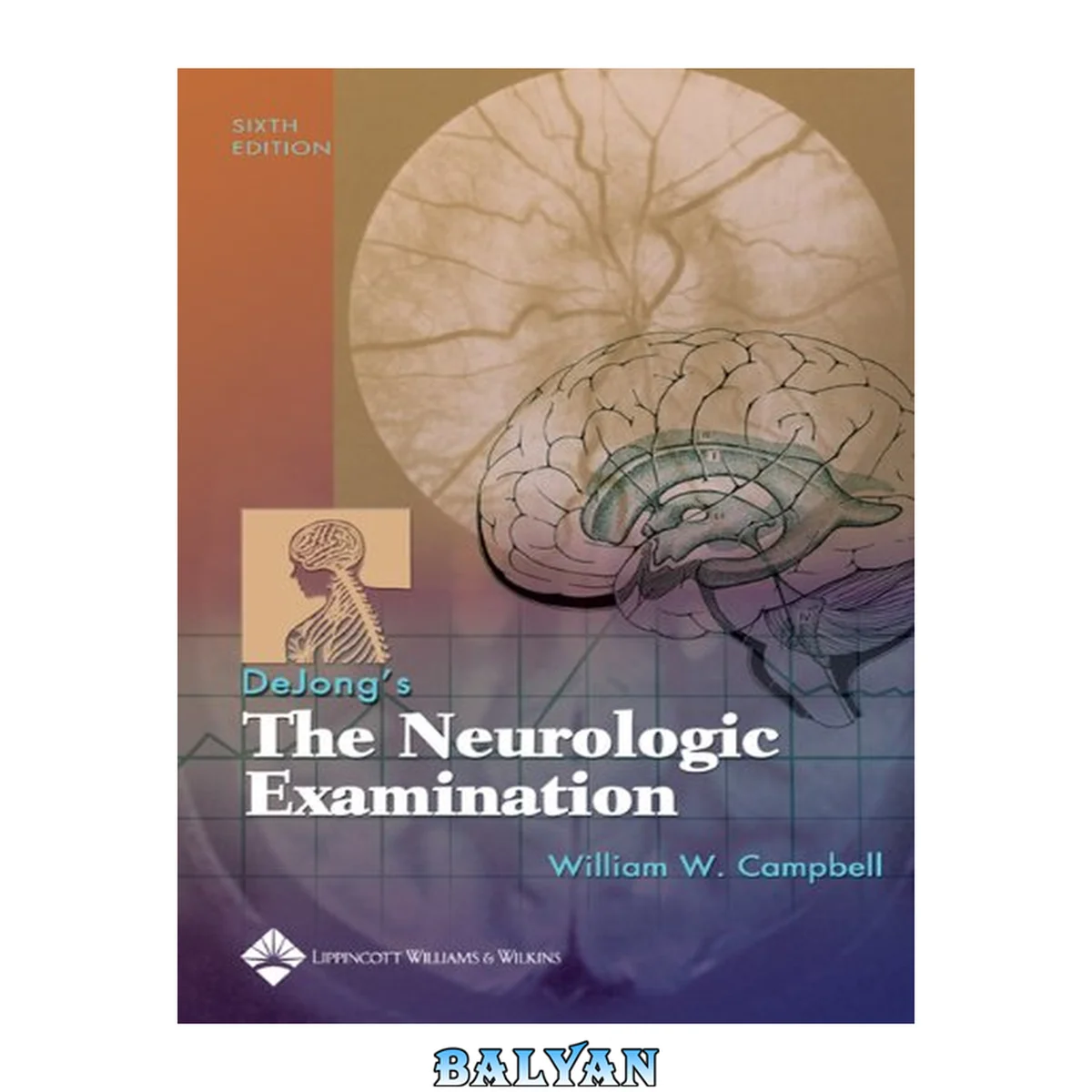 جلد کتاب DeJong's The Neurologic Examination (Campbell, The Neurologic Examination)