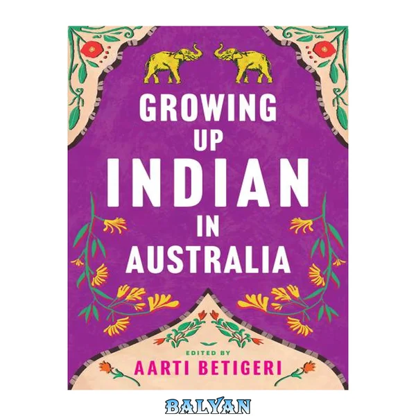 Growing Up Indian in Australia