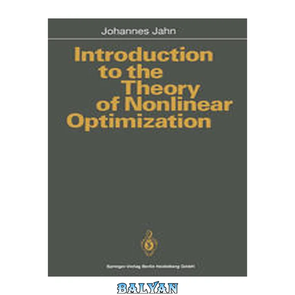 Introduction to the Theory of Nonlinear Optimization