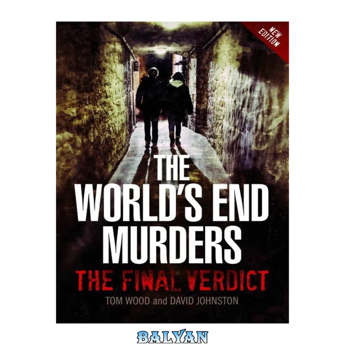 جلد کتاب The World's End Murders: The Final Verdict (World's End- A Thirty-Year Quest for Justice)