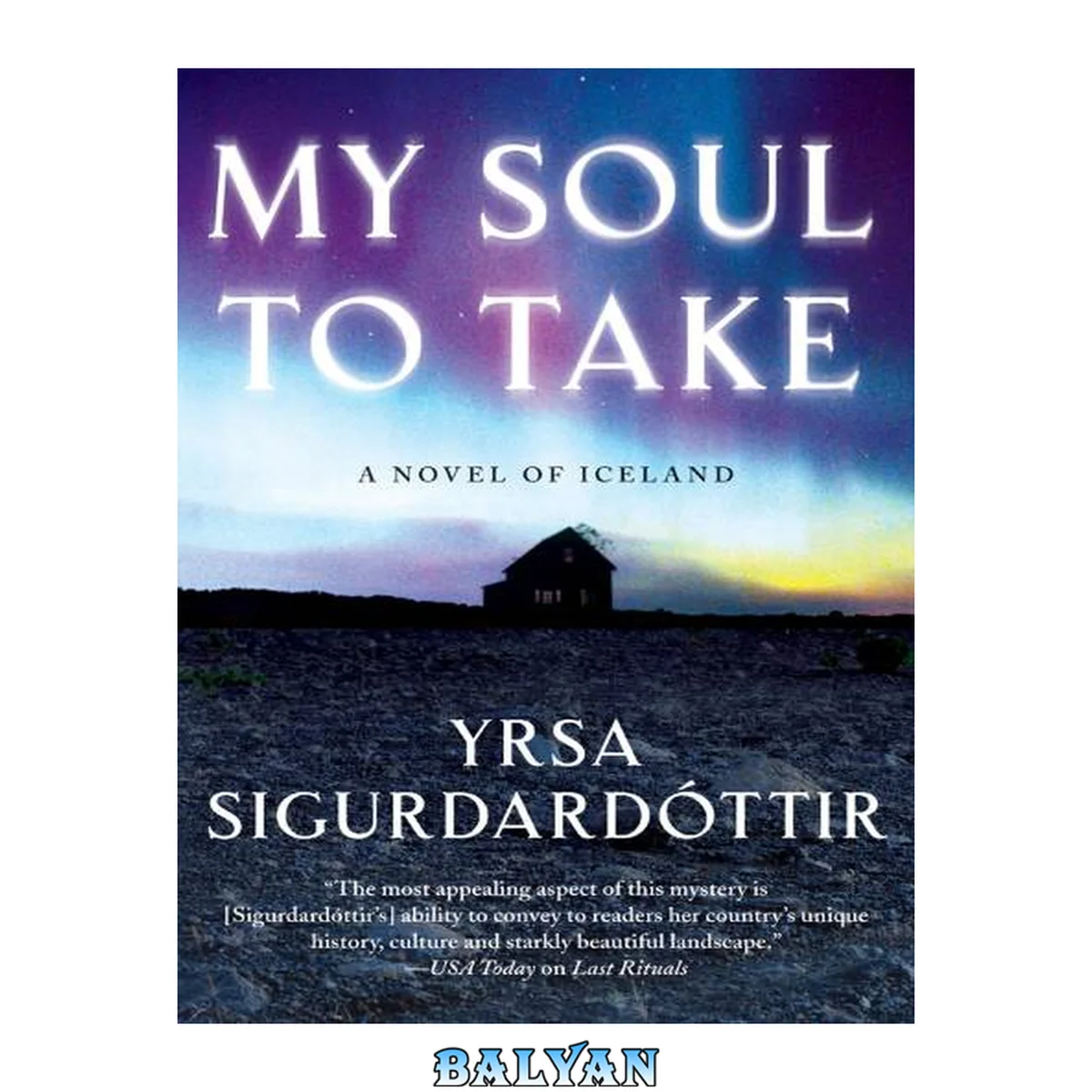 جلد کتاب My Soul to Take: A Novel of Iceland (Thora Gudmundsdottir Book 2)