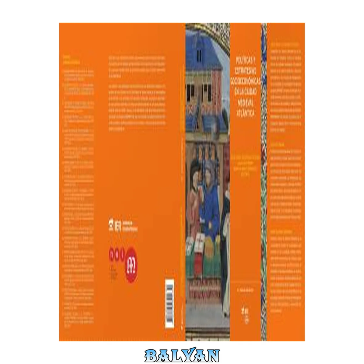 جلد کتاب Socio-economic policies and strategies in the medieval Atlantic city / Políticas y estrategias socioeconómicas en la ciudad medieval atlántica
