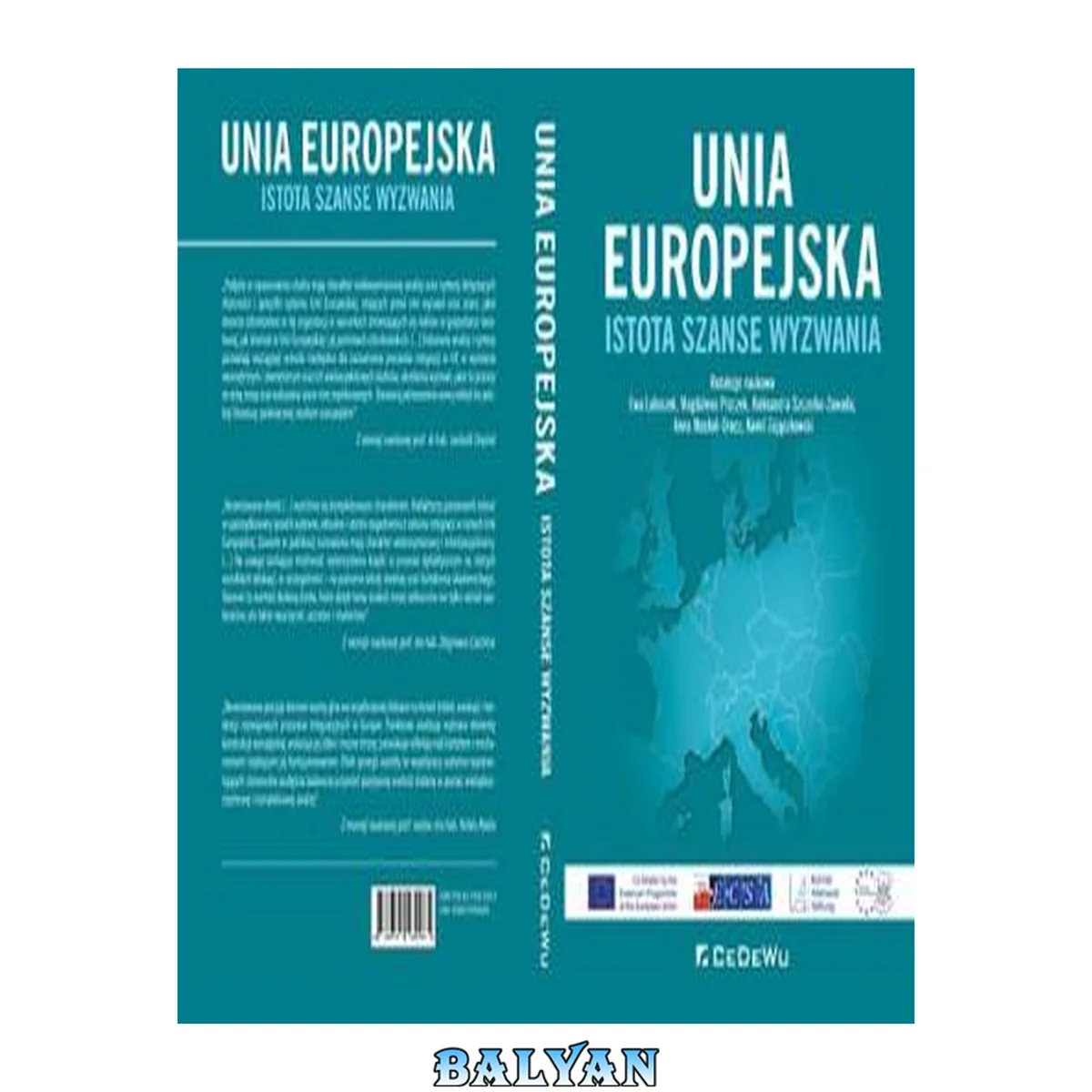 جلد کتاب Unia Europejska : istota, szanse, wyzwania
