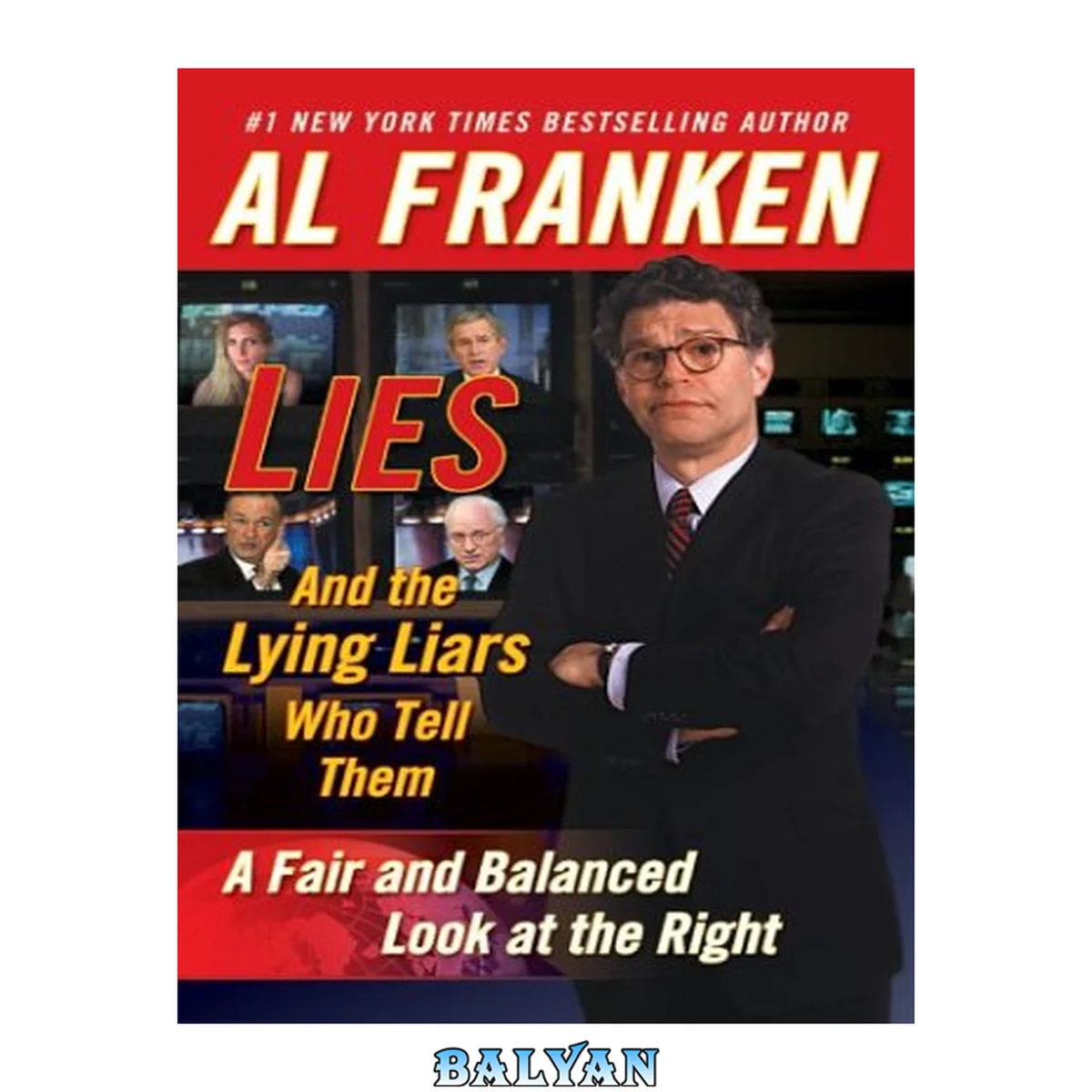 جلد کتاب Lies : and the lying liars who tell them : a fair and balanced look at the Right