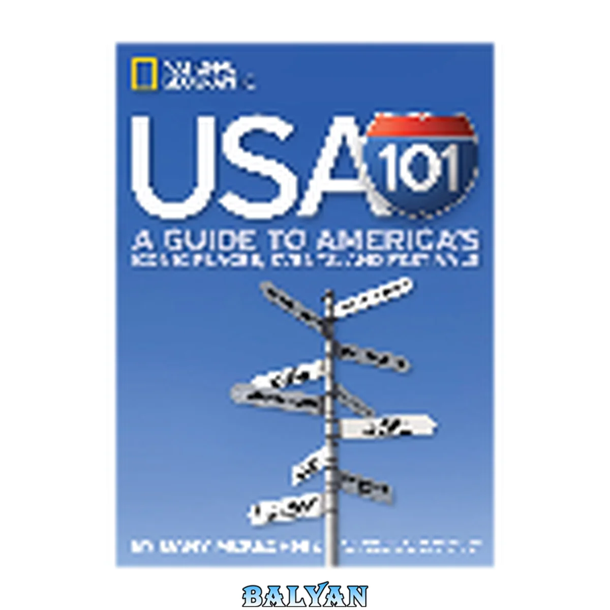 جلد کتاب USA 101 : A Guide to America's Iconic Places, Events, and Festivals