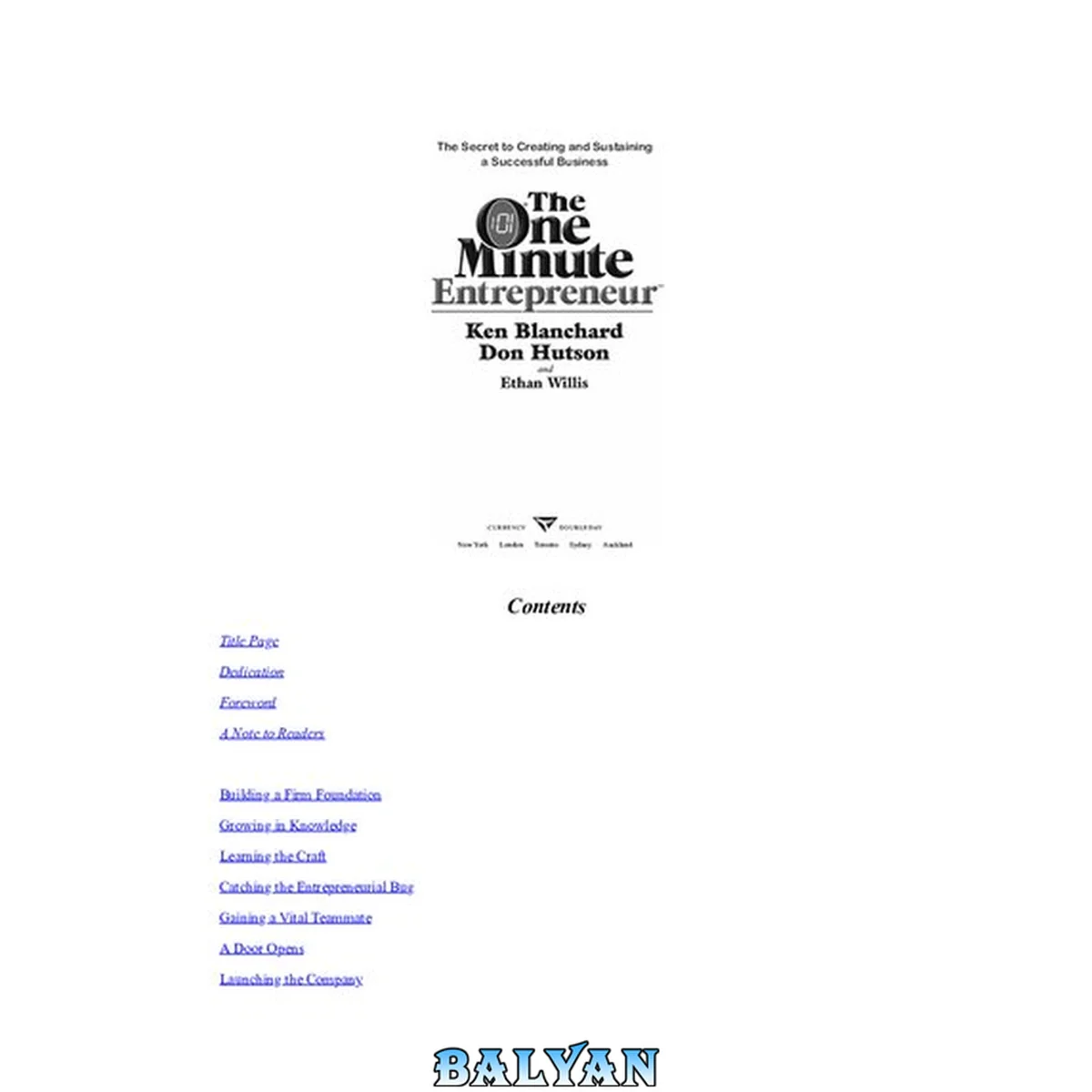 جلد کتاب The One Minute Entrepreneur : The Secret to Creating and Sustaining a Successful Business