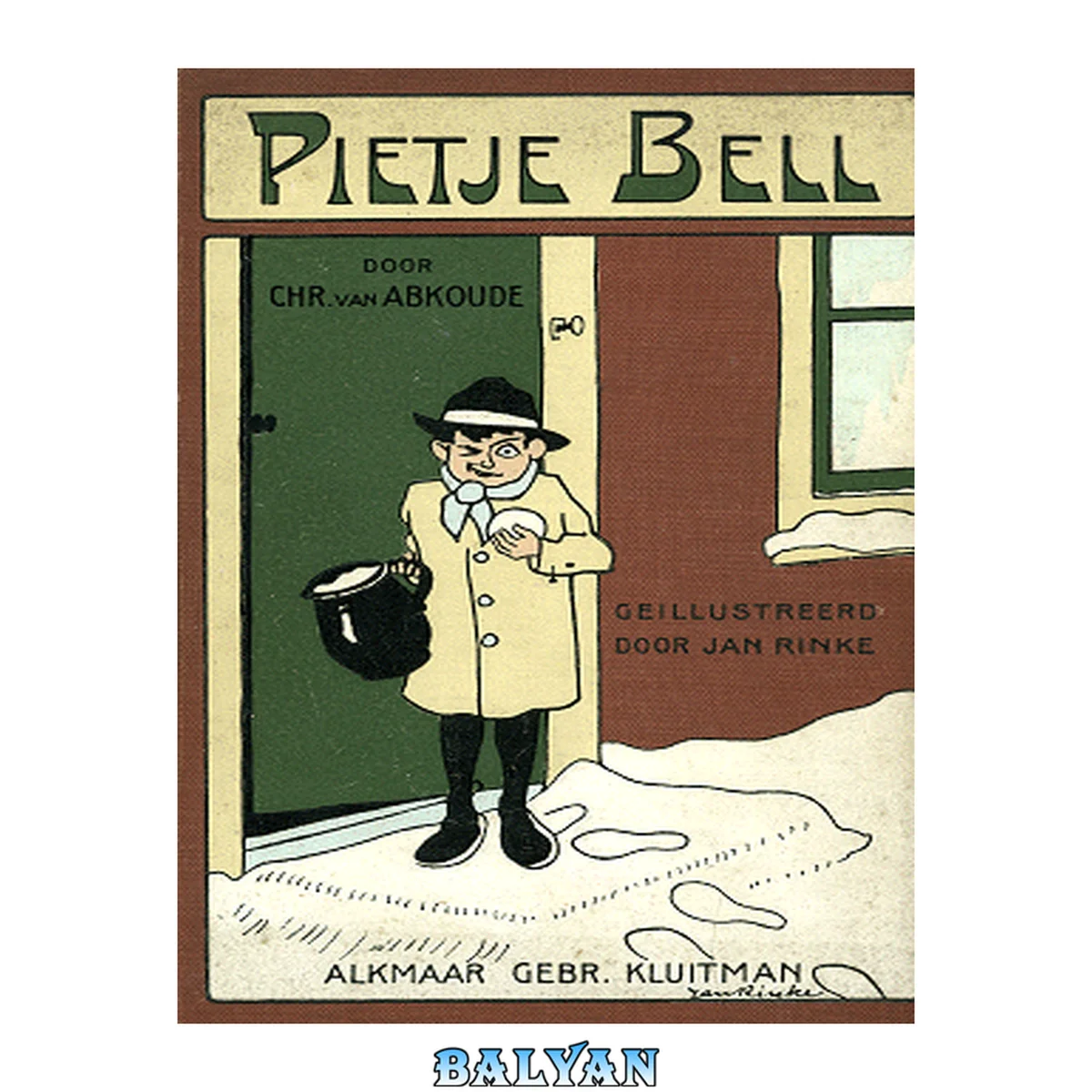جلد کتاب Pietje Bell 01 - Pietje Bell, of de lotgevallen van een ondeugende jongen