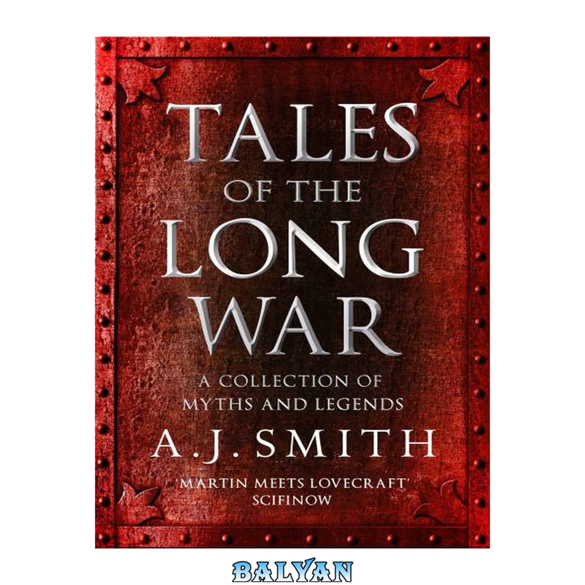 جلد کتاب Tales of the Long War : A Collection of Myths and Legends - An E-short