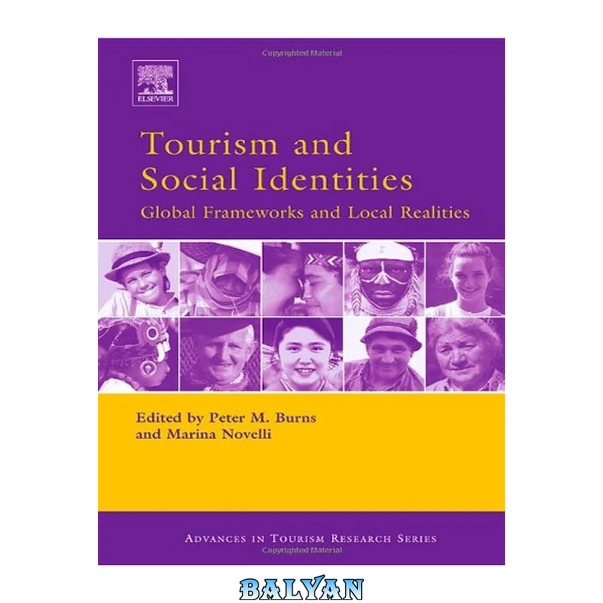 جلد کتاب Tourism and Social Identities: Global Frameworks and Local Realities (Advances in Tourism Research)