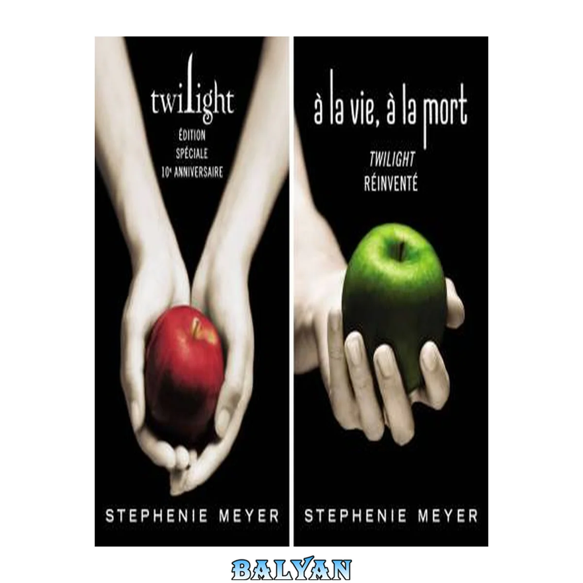 جلد کتاب Saga Twilight - À la vie, à la mort - Twilight réinventé: Édition dixième anniversaire (Twilight, 6) (French Edition)