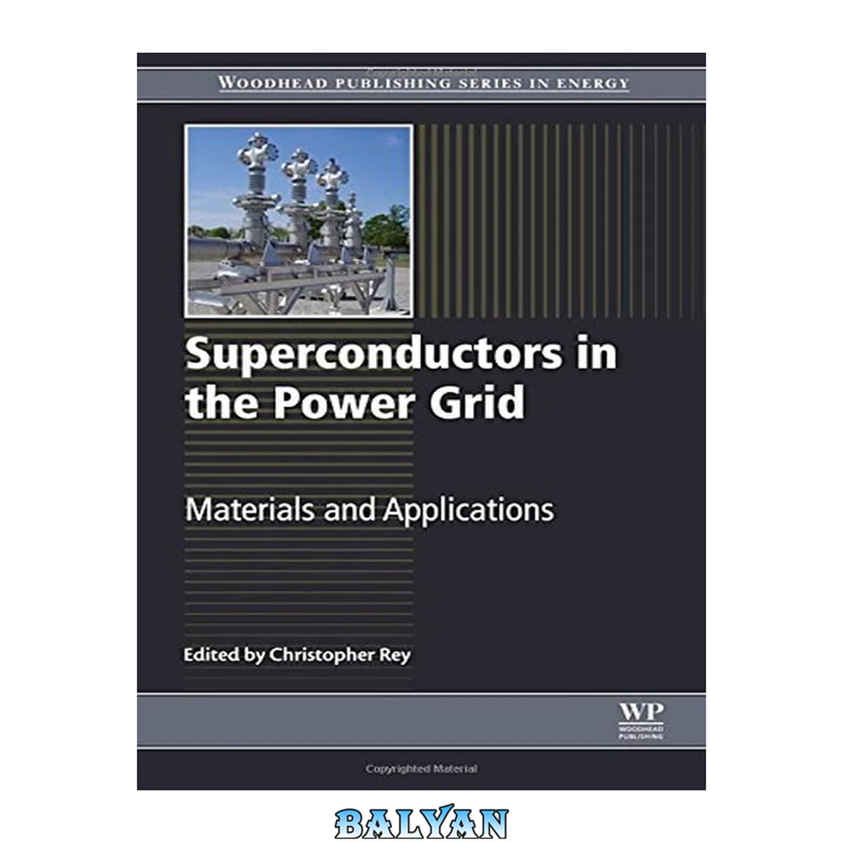 جلد کتاب Superconductors in the Power Grid: Materials and Applications (Woodhead Publishing Series in Energy)