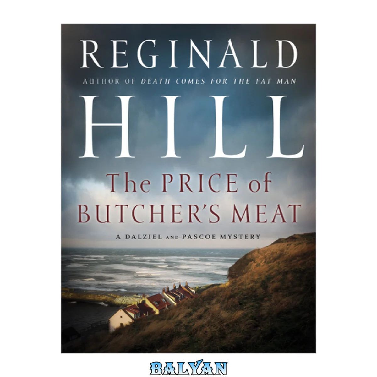 جلد کتاب The Price of Butcher's Meat Aka a Cure for All Diseases