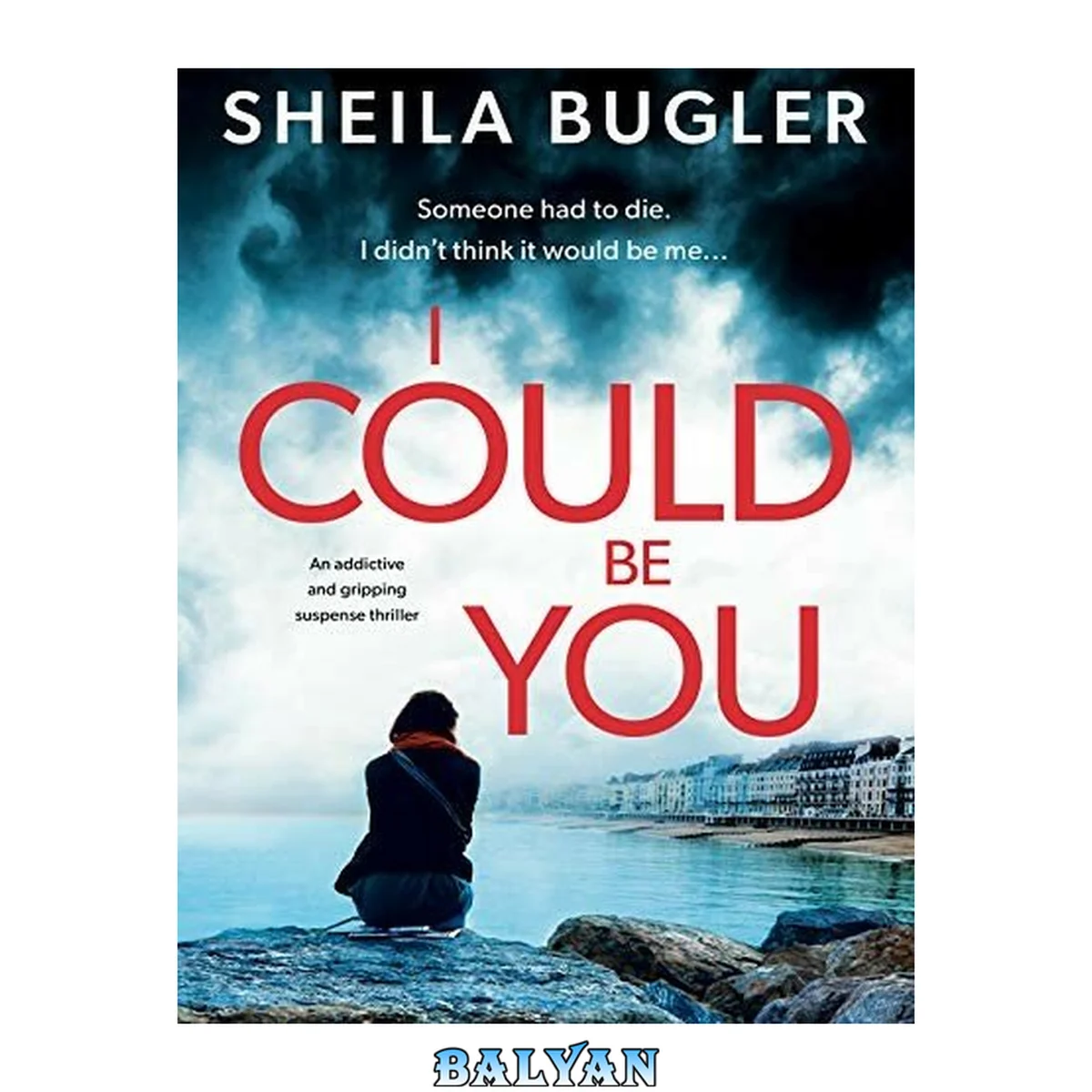 جلد کتاب I Could Be You: An addictive and gripping suspense thriller (An Eastbourne Murder Mystery Book 1)