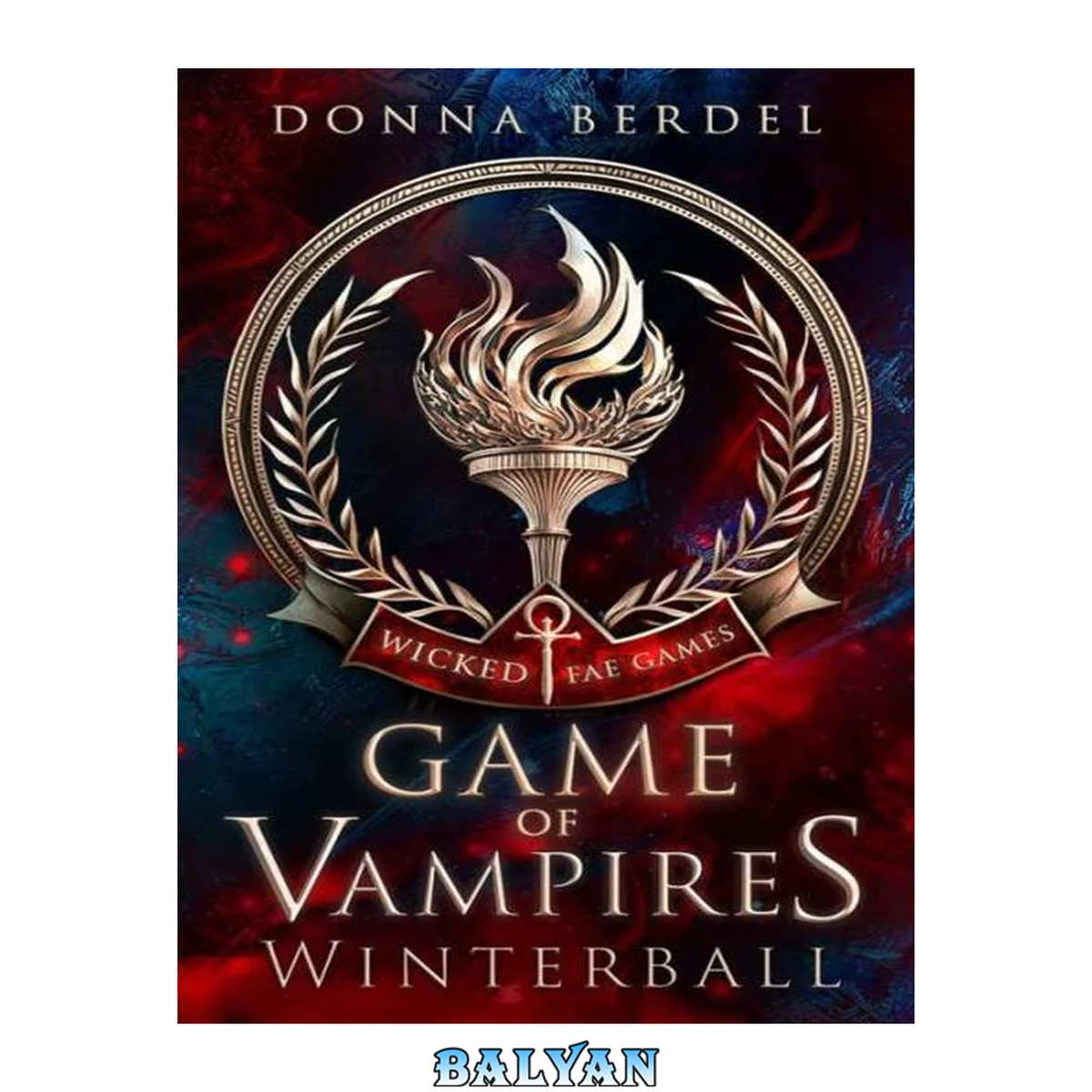 جلد کتاب Game of Vampires: Winterball (Wicked Fae Games Book 1)(Midlife Trials Book 1)