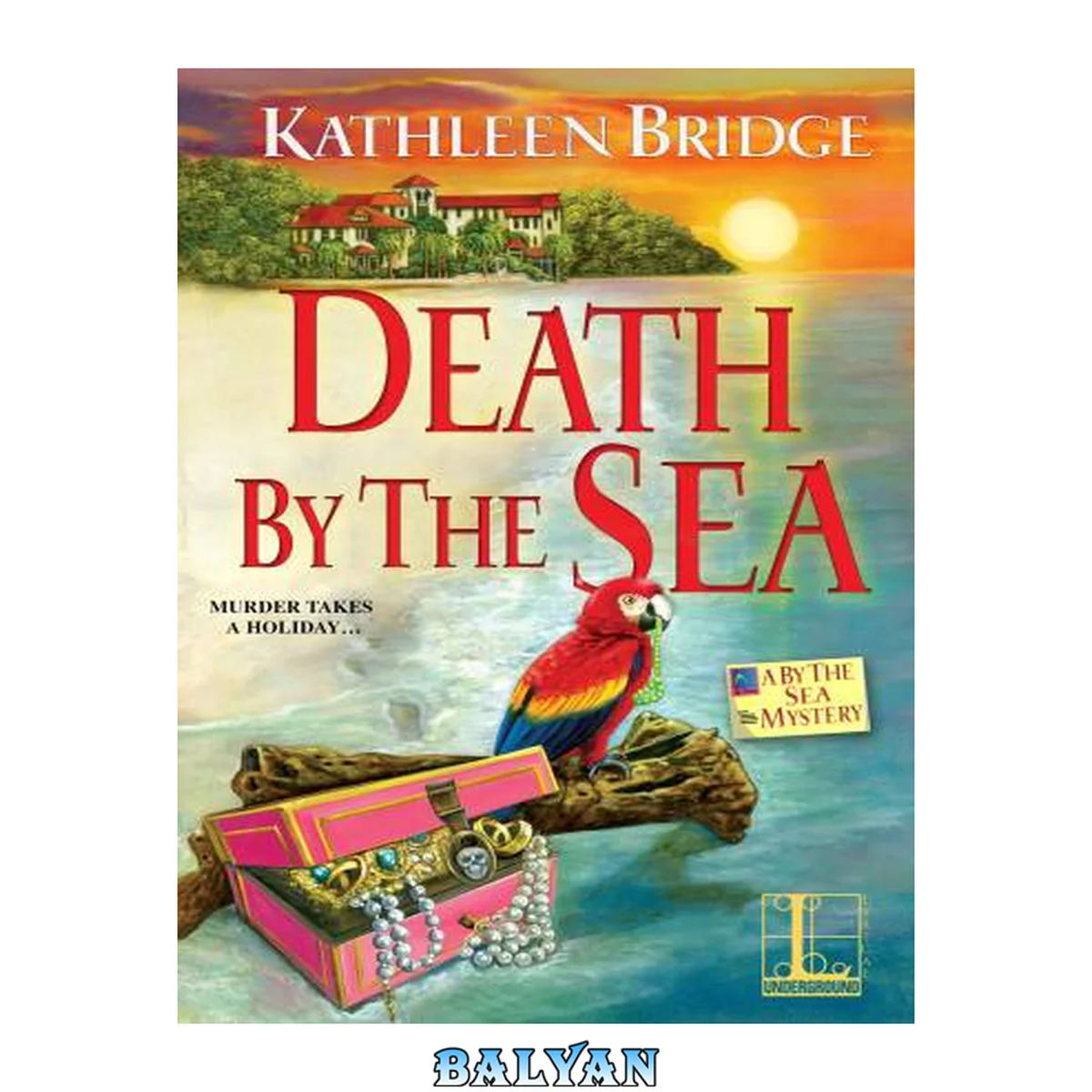 جلد کتاب Death by the Sea (A By the Sea Mystery Book 1)