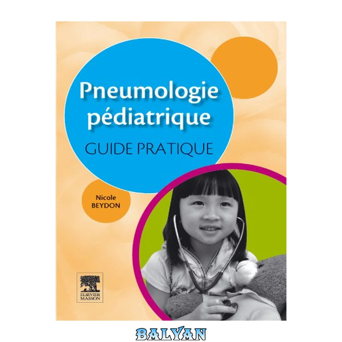 جلد کتاب Pneumologie pédiatrique : guide pratique (Hors collection) (French Edition)