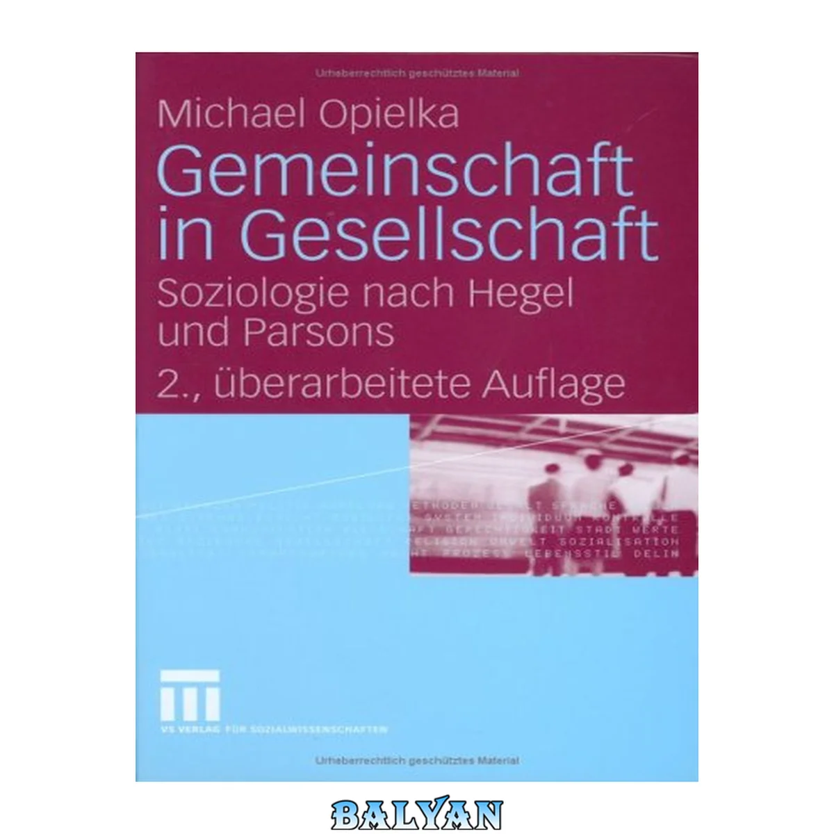 جلد کتاب Gemeinschaft in Gesellschaft: Soziologie nach Hegel und Parsons, 2. Auflage