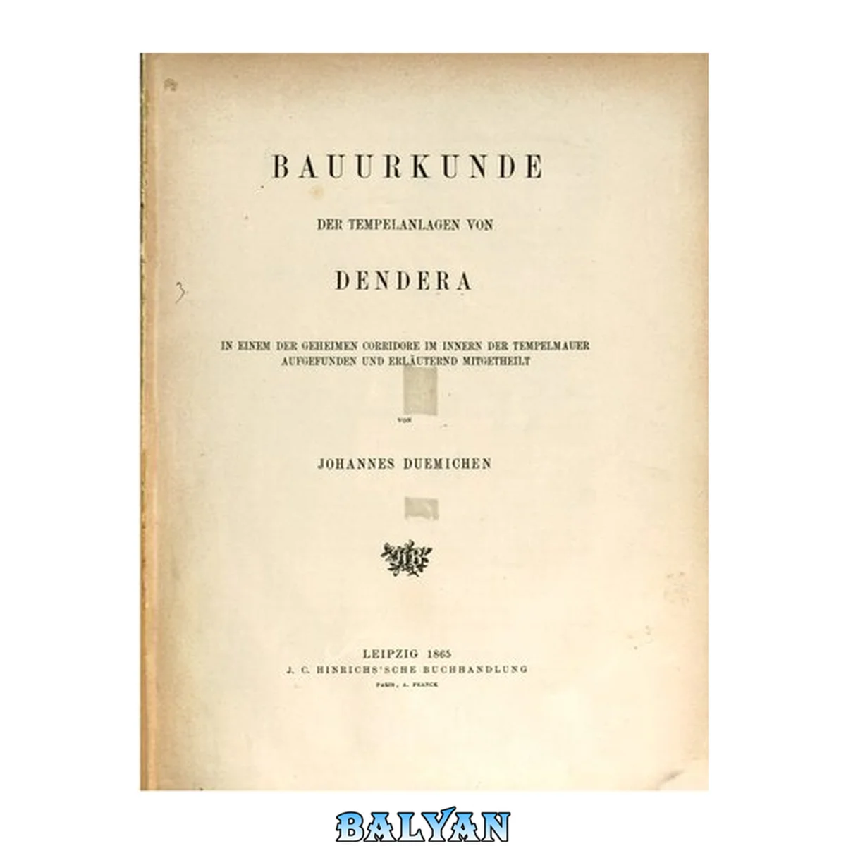 جلد کتاب Bauurkunde der Tempelanlagen von Dendera in einem der geheimen Korridore im Innern der Tempelmauer aufgefunden