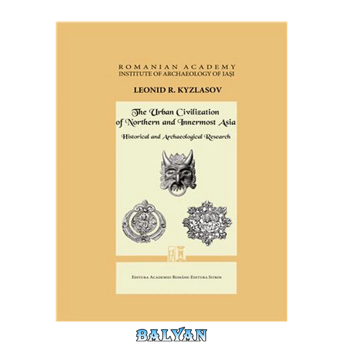 جلد کتاب The urban civilization of northern and innermost Asia : historical and archaeological research