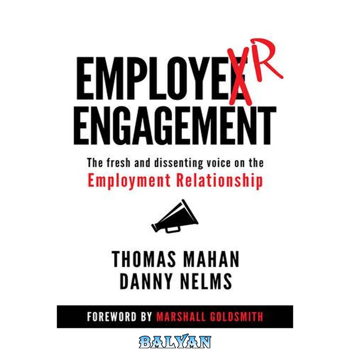 جلد کتاب EmployER Engagement : The Fresh and Dissenting Voice on the Employment Relationship