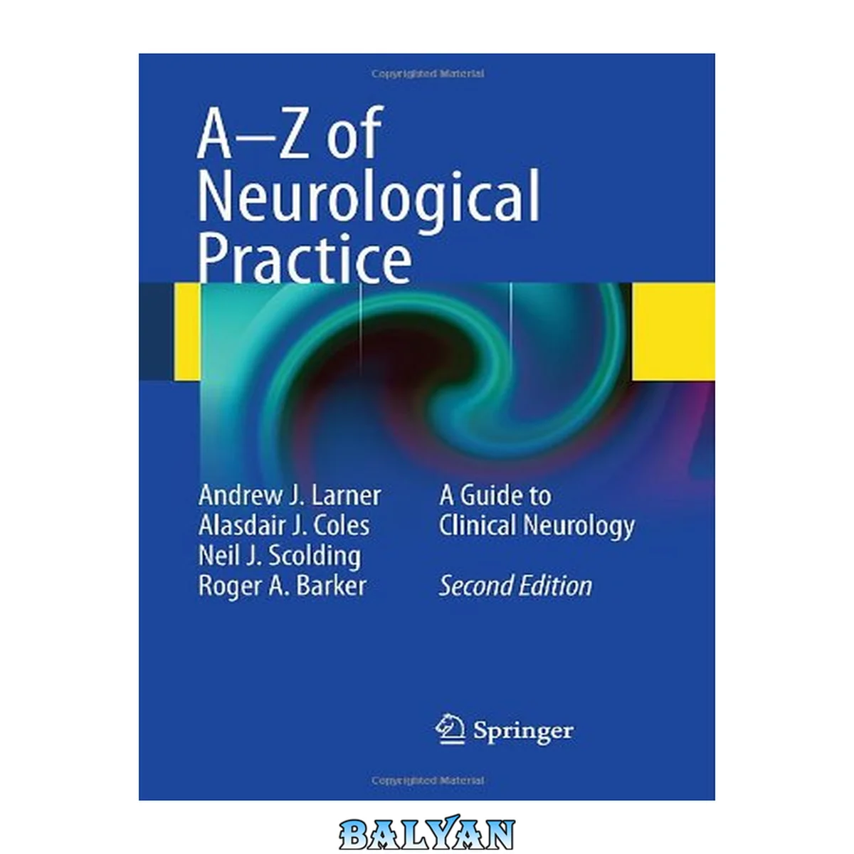 جلد کتاب A-Z of Neurological Practice, Second Edition : A Guide to Clinical Neurology