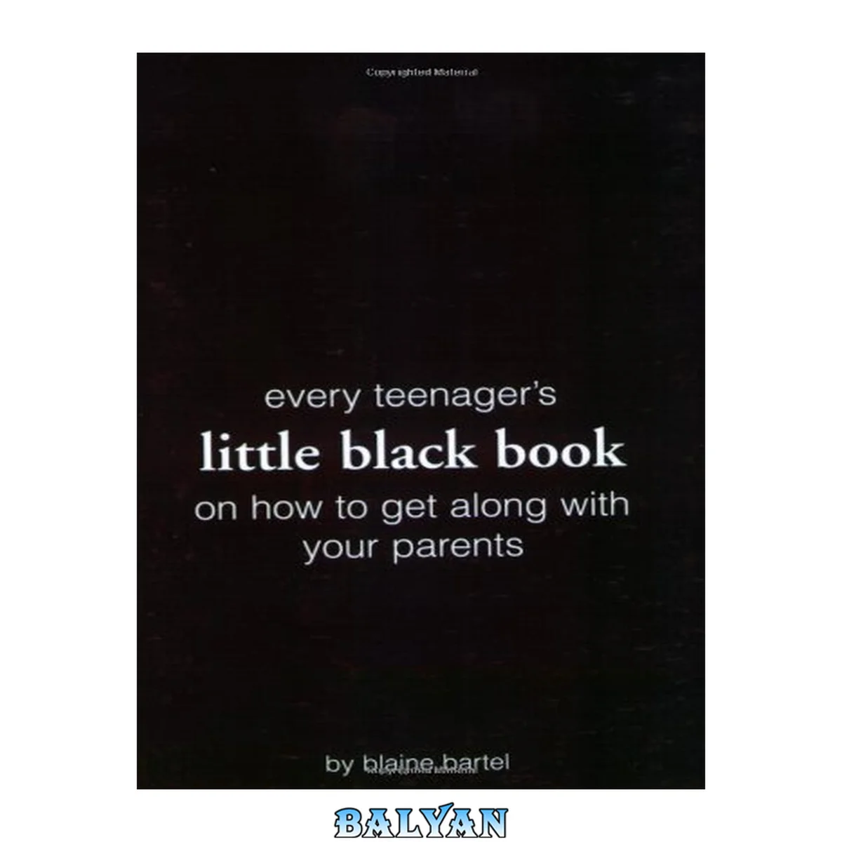 جلد کتاب Little Black Book on How to Get Along with Your Parents (Little Black Book Series) (Little Black Book Series)