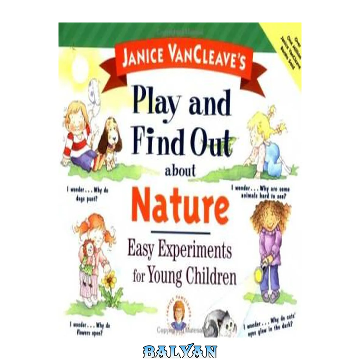 جلد کتاب Janice VanCleave's Play and Find Out about Nature: Easy Experiments for Young Children (Play and Find Out Series)