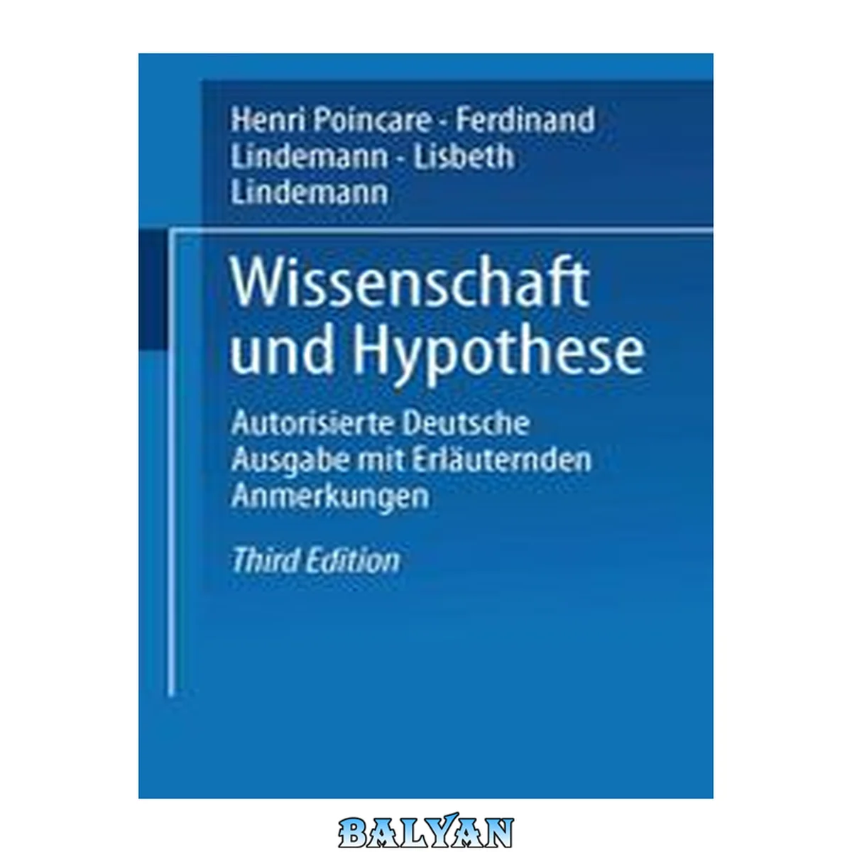 جلد کتاب Wissenschaft und Hypothese: Autorisierte Deutsche Ausgabe mit Erläuternden Anmerkungen (German Edition)