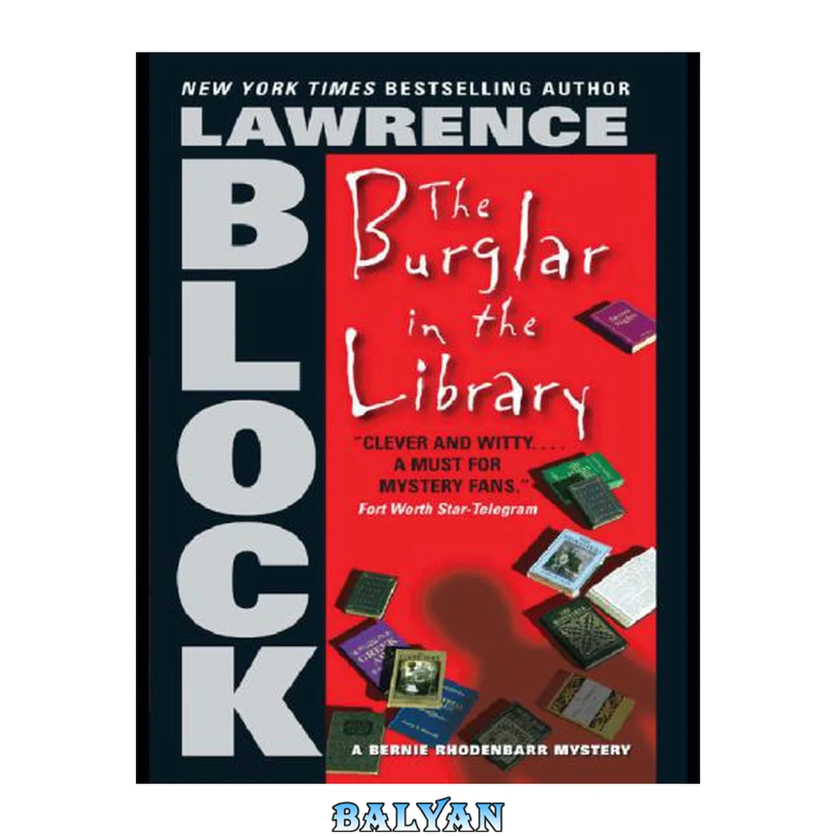 جلد کتاب The Burglar in the Library (Bernie Rhodenbarr Series Book 8)