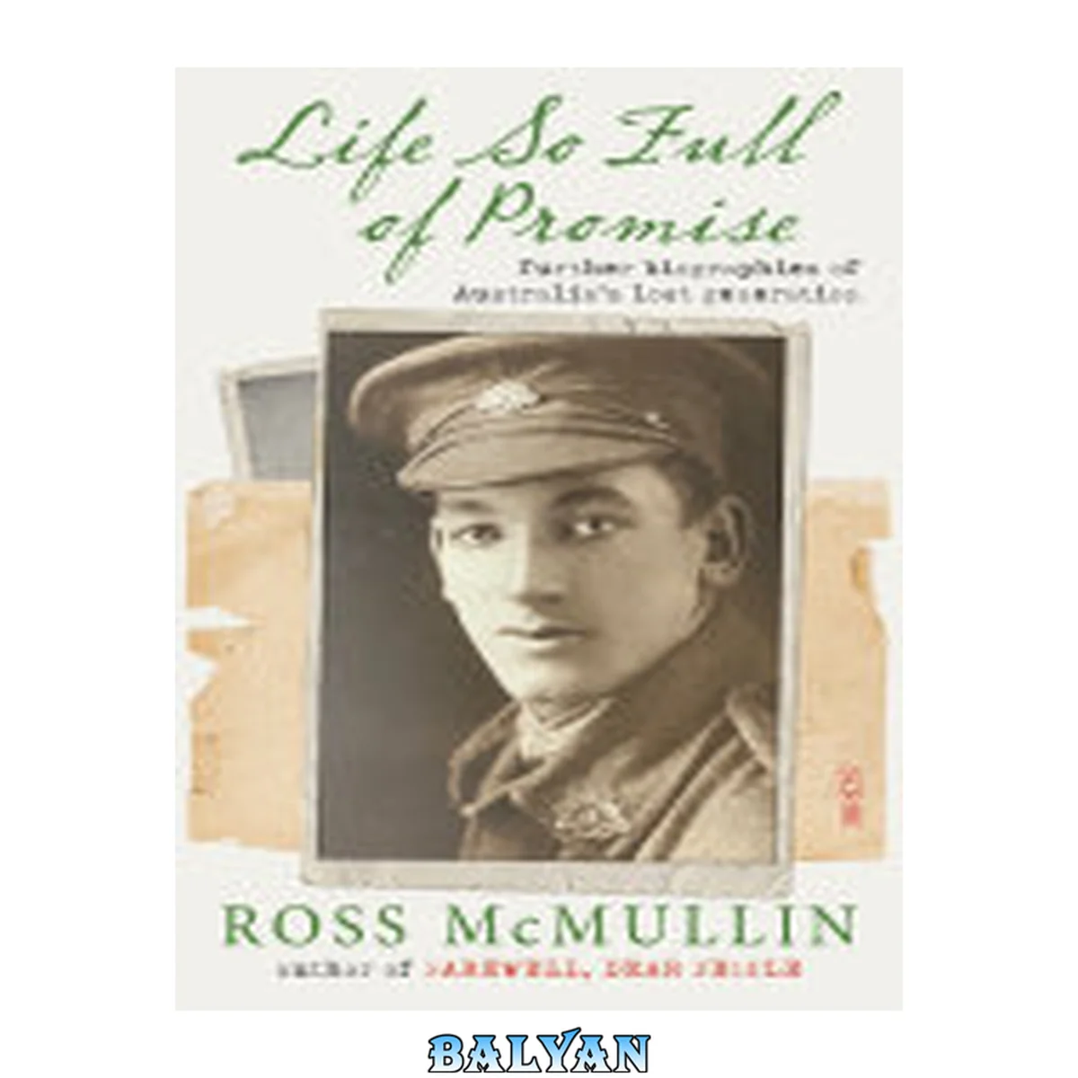 جلد کتاب Life So Full of Promise : Further Biographies of Australia’s Lost Generation