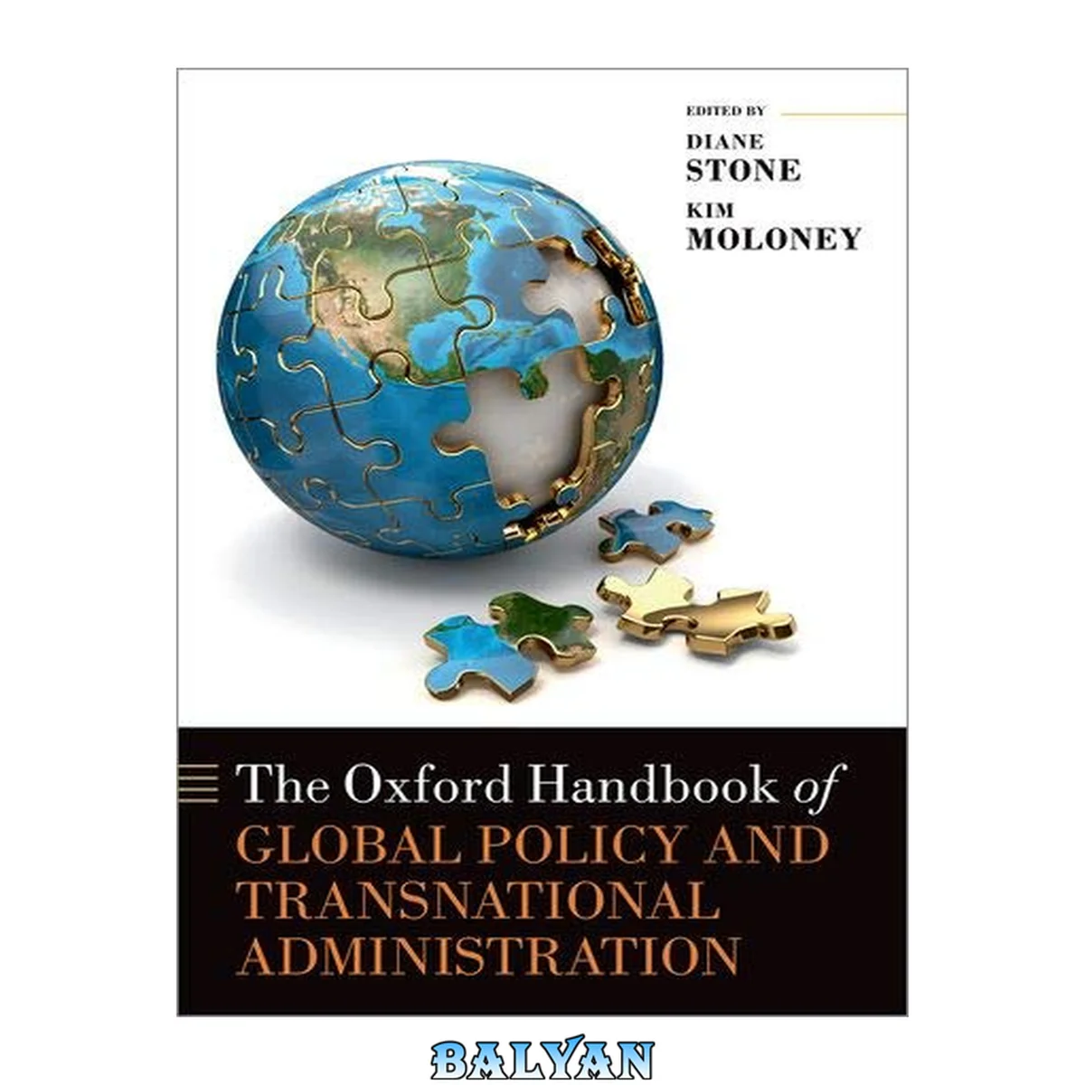 جلد کتاب The Oxford Handbook Of Global Policy And Transnational Administration (oxford Handbooks)