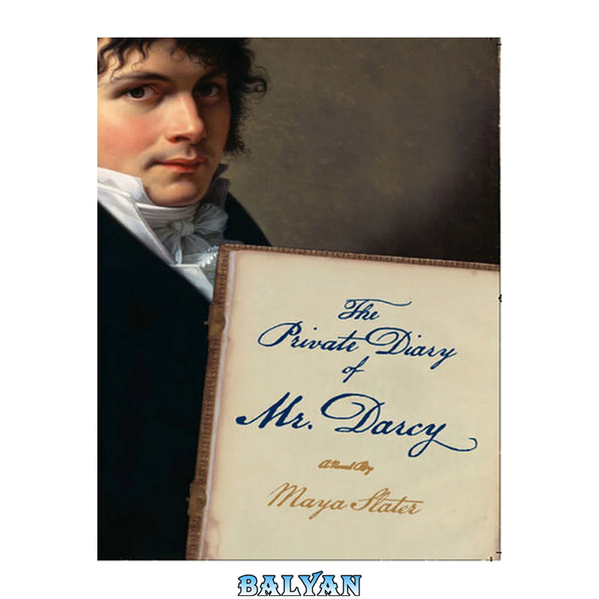 جلد کتاب The private diary of Mr. Darcy : a novel