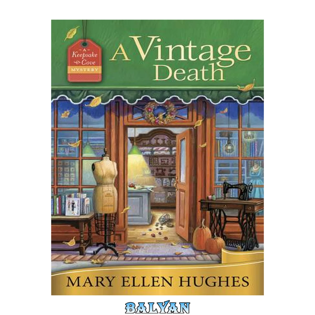جلد کتاب Keepsake Cove mystery. 02 : A vintage death : a Keepsake Cove mystery