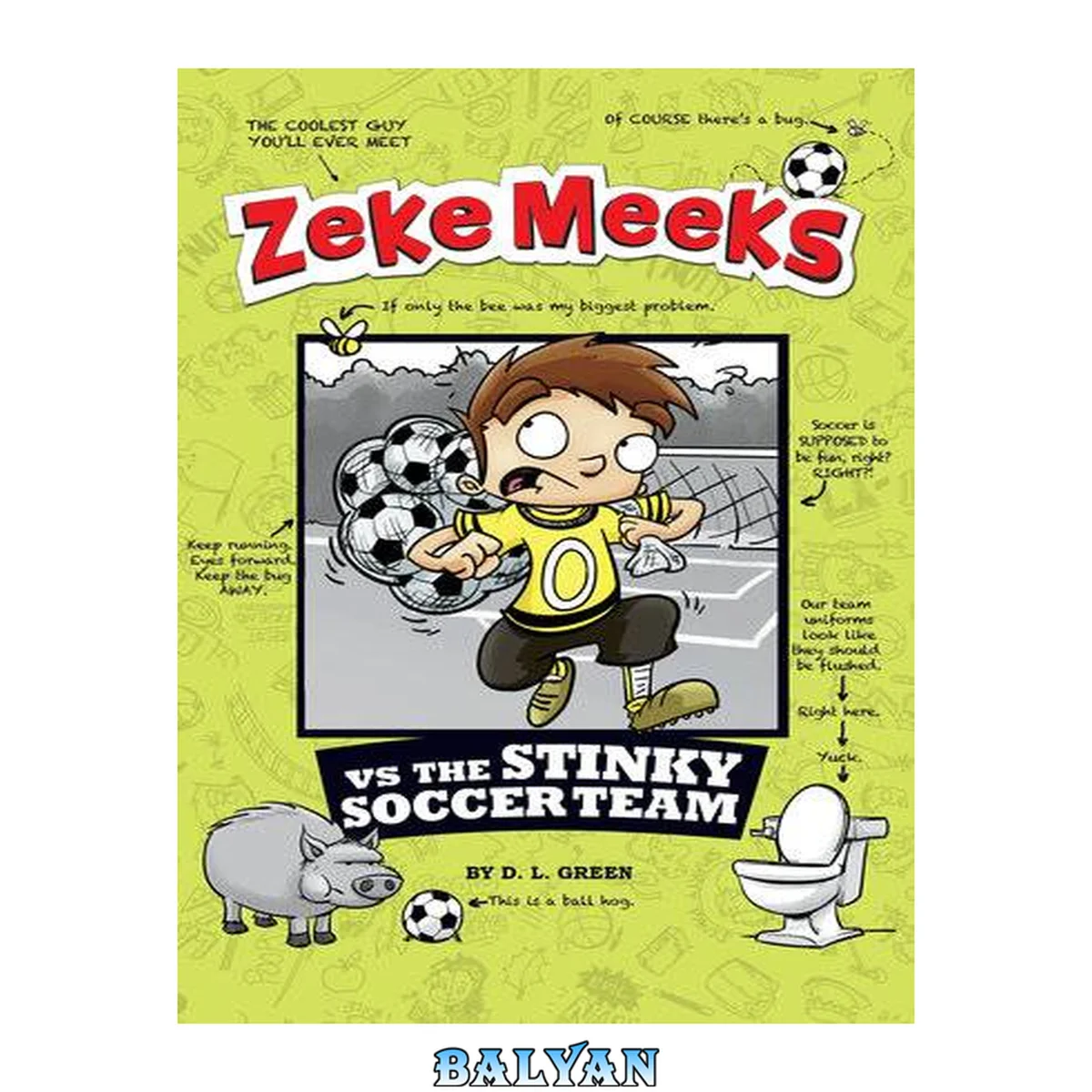 جلد کتاب Zeke Meeks vs the stinky soccer team [eBook - NC Kids Digital Library