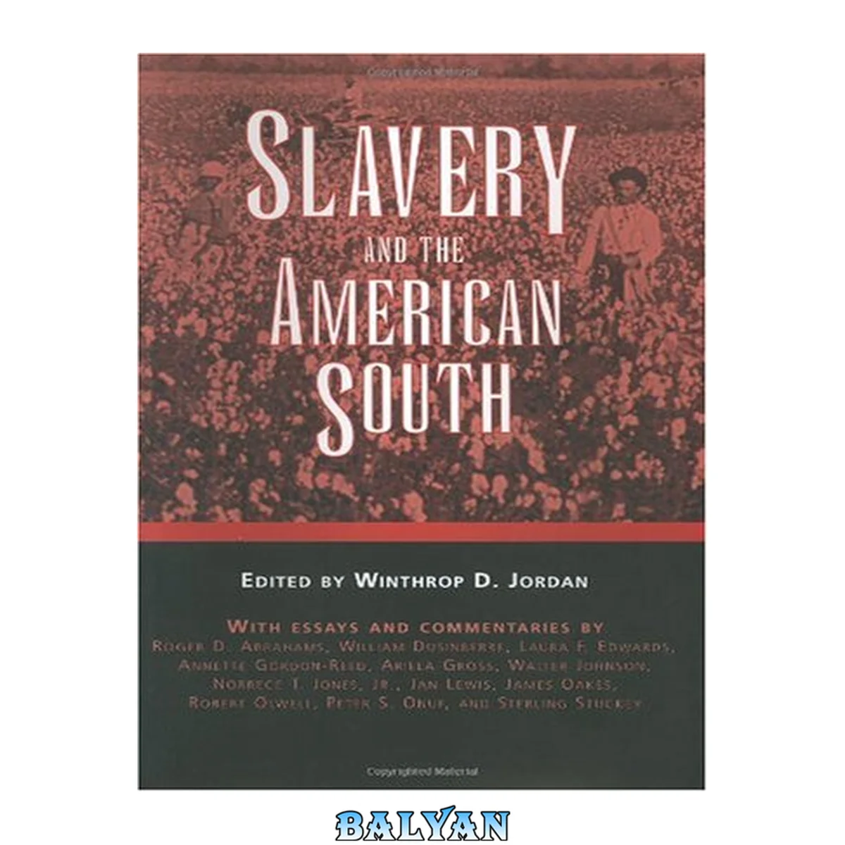 جلد کتاب Slavery and the American South (Chancellor Porter L. Fortune Symposium in Southern History)