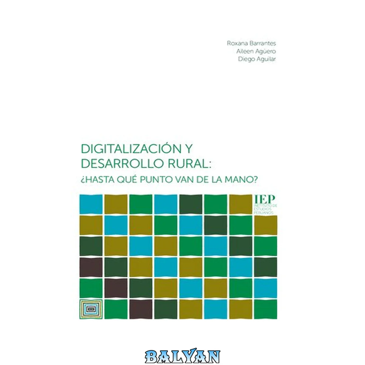 جلد کتاب Digitalización y desarrollo rural: ¿hasta qué punto van de la mano?